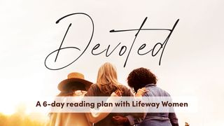 Devoted: 6 Days With Women in the Bible 1 Samuel 25:40-41 BasisBijbel