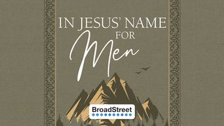 In Jesus’ Name for Men Psalms 32:8-10 New International Version
