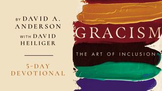 Gracism: The Art of Inclusion Ephesians 4:7 English Standard Version 2016