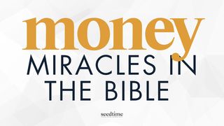 4 Money Miracles in the Bible (And What They Teach Us About Trusting God With Our Finances) Matthew 14:13-20 New King James Version