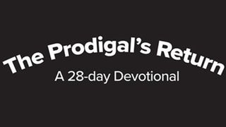 The Prodigal's Return Luke 21:1-4 New Century Version