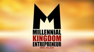 Millennial Kingdom Entrepreneur Ecclesiastes 9:10 English Standard Version 2016
