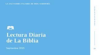 Lectura Diaria de la Biblia de septiembre 2023, La salvadora Palabra de Dios: sabiduría Proverbios 9:10 Biblia Reina Valera 1960