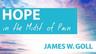 Hope In The Midst Of Pain Jeremiah 29:10-14 The Message