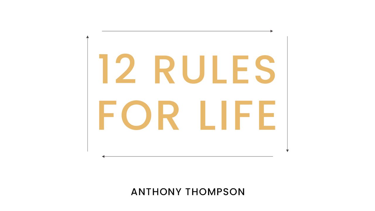 12 Rules for Life (Days 1-4)