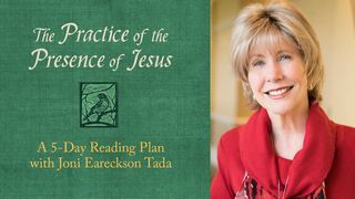 The Practice of the Presence of Jesus Psalms 30:2-3 New International Version