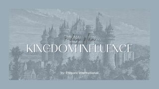 Kingdom Influence Proverbs 8:27-32 American Standard Version
