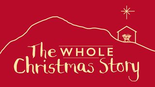 The Whole Christmas Story Psalms 104:14-15 New International Version