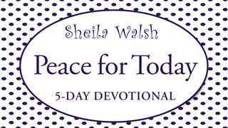 Peace For Today Genesis 2:2-4 The Message