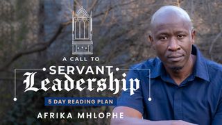 A Call to Servant Leadership Matthew 20:25-28 New Century Version