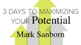 3 Days To Maximizing Your Potential Titus 2:13-14 New International Version