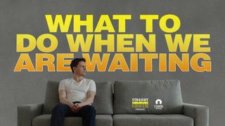 What to Do When We Are Waiting Acts 1:1-26 New Century Version