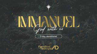 Immanuel, God With Us Ephesians 2:12-13 New Living Translation
