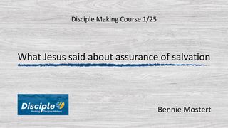 What Jesus Said About Assurance of Salvation Het evangelie naar Johannes 5:24 NBG-vertaling 1951