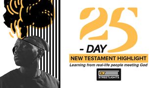 Life Lessons From 25 New Testament Characters Mark 15:1-47 New Century Version