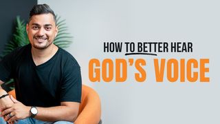How to Better Hear God's Voice Psalms 46:10 The Passion Translation