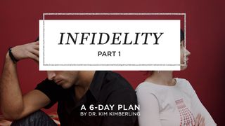 Infidelity - Part 1 Ecclesiastes 7:20 Amplified Bible