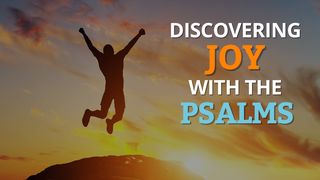 Discovering Joy With the Psalms Psalms 23:3 New Living Translation