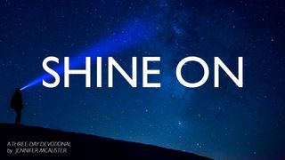 Shine On Luke 19:10 Amplified Bible