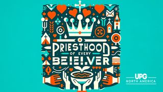 Priesthood of Every Believer Revelation 1:3 New Living Translation