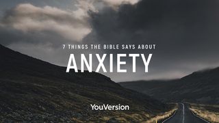 7 lucruri pe care Biblia le spune despre anxietate Ţefania 3:17 Biblia sau Sfânta Scriptură cu Trimiteri 1924, Dumitru Cornilescu