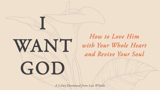 I Want God: How to Love Him With Your Whole Heart and Revive Your Soul Ezekiel 37:3 New International Version (Anglicised)