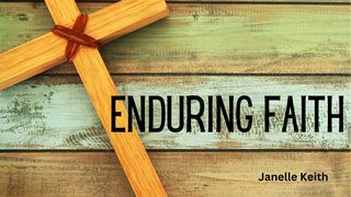 Enduring Faith Psalms 22:24 New International Version