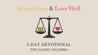 The Daniel Dilemma Ephesians 5:15-16 English Standard Version 2016