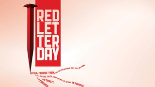 Red-Letter Day Luke 24:36-48 New International Version