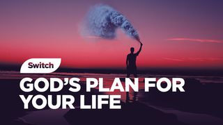 O plano de Deus para a sua vida