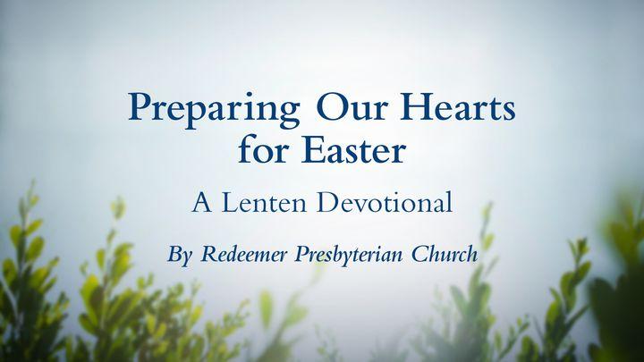 Preparando nossos corações para a Páscoa: Um devocional da Quaresma