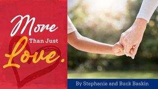 More Than Just Love: A Devotional for Parents