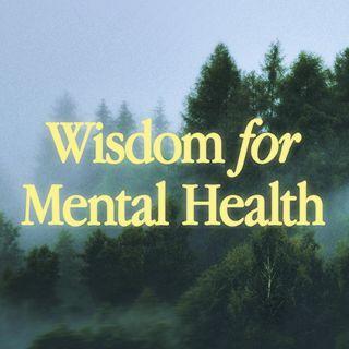 Kebijaksanaan untuk Kesihatan Mental
