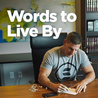 Words To Live By With Craig Groeschel