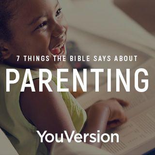 7 нешта од Библијата за родителството