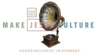 Honoring Christ In Hymnody 2 Corinthians 1:6 New International Version