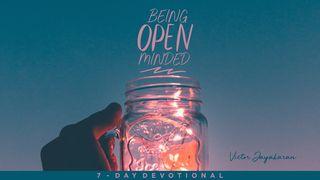 Being Open Minded John 19:16 New International Version