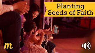 Planting Seeds Of Faith Acts 2:38-41 English Standard Version 2016