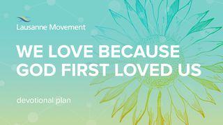 We Love Because God First Loved Us Psaltaren 104:26 Svenska Folkbibeln