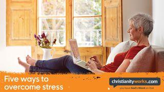 Five Ways to Overcome Stress: A Daily Devotional Joshua 1:6, 1, 3-5, 2, 7-11 New American Standard Bible - NASB 1995