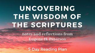 Uncovering The Wisdom Of The Scriptures Genesis 2:4-25 New International Version