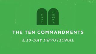 The Ten Commandments: A 10-Day Devotional Matthew 12:8 New International Version