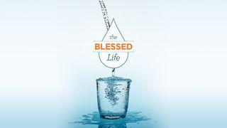 The Blessed Life Psalms 50:10-12 New International Version
