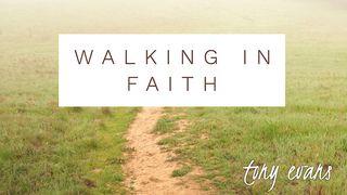 Walking In Faith James 2:20-26 New International Version