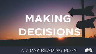 Decision Making Proverbs 15:22-33 New International Version
