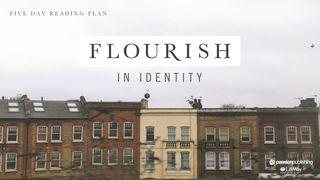 Flourish In Identity Psalms 25:1-15 The Message