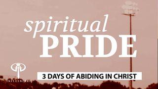Spiritual Pride Philippians 3:12-15 New International Version
