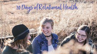 20 Days Of Relational Health 1 Corinthians 8:1 English Standard Version 2016