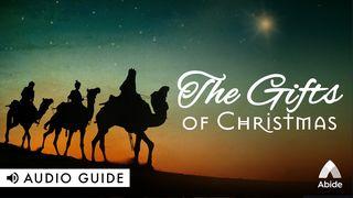 The Gifts of Christmas 1 Timothy 2:5-6 King James Version