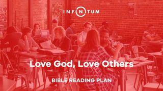 Love God, Love Others John 13:34 Holman Christian Standard Bible